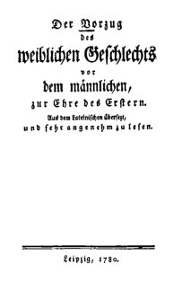 Der Vorzug des weiblichen Geschlechts vor dem männlichen