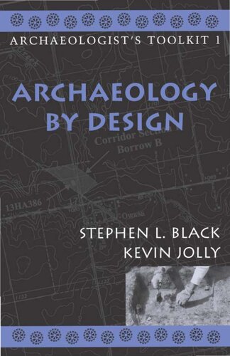 Archaeology by Design