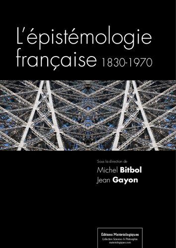 L’épistémologie française, 1830-1970 (French Edition)