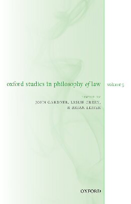 Oxford Studies in Philosophy of Law Volume 3