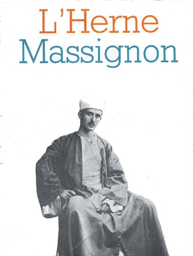 Cahier de L'Herne n°13 : Massignon (Cahiers de L'Herne) (French Edition)