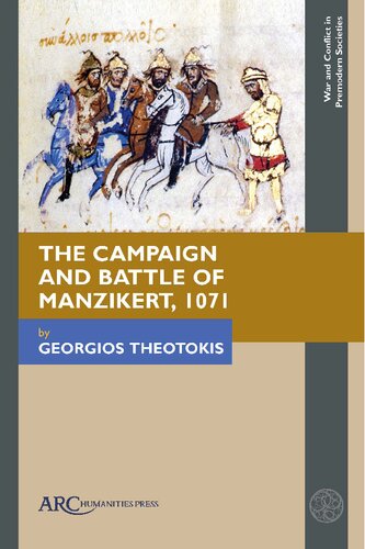The Battle of Manzikert (1071): A Turning Point in Byzantine and Turkish History