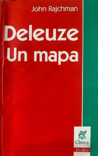 Deleuze. Una guía