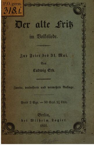Der Alte Fritz im Volksliede ; zur Feier des 31. Mai