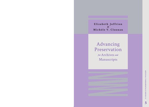 Advancing Preservation for Archives and Manuscripts