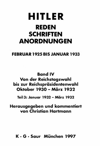 10. Hitler - Reden, Schriften, Anordnungen - Februar 1925 bis Januar 1933 - Band IV, Teil 3