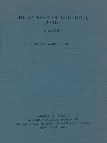 The Aymara of Chucuito, Peru