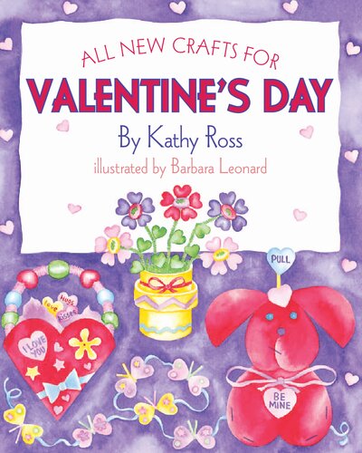 All New Crafts for Valentine's Day