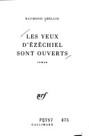 Les yeux d'Ézéchiel sont ouverts: roman