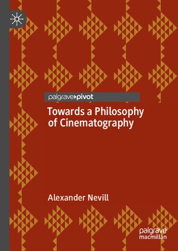 Towards a Philosophy of Cinematography