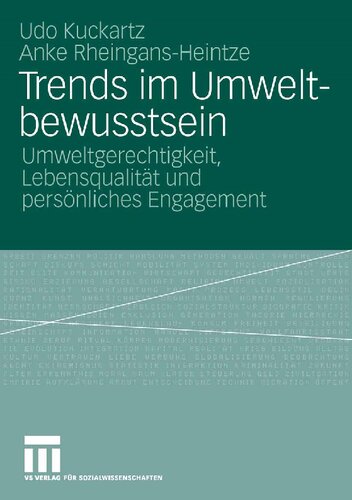 Trends im Umweltbewusstsein: Umweltgerechtigkeit, Lebensqualität und persönliches Engagement (German Edition)
