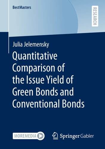 Quantitative Comparison of the Issue Yield of Green Bonds and Conventional Bonds (BestMasters)