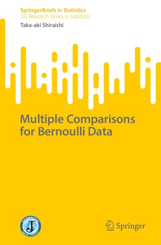 Multiple Comparisons for Bernoulli Data (JSS Research Series in Statistics)
