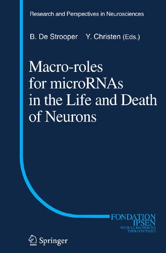 Macro Roles for MicroRNAs in the Life and Death of Neurons (Research and Perspectives in Neurosciences)