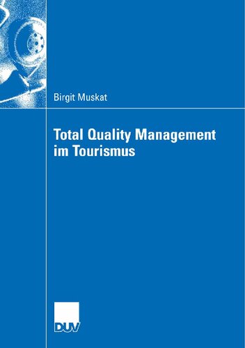 Total Quality Management im Tourismus (German Edition)