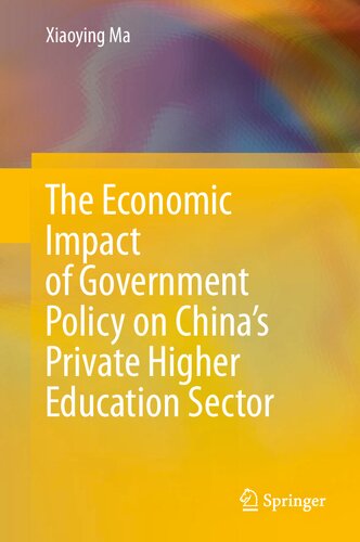 The Economic Impact of Government Policy on China’s Private Higher Education Sector