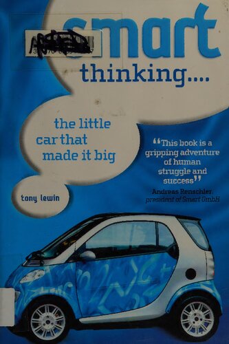 Smart Thinking: The Little Car that Made it Big