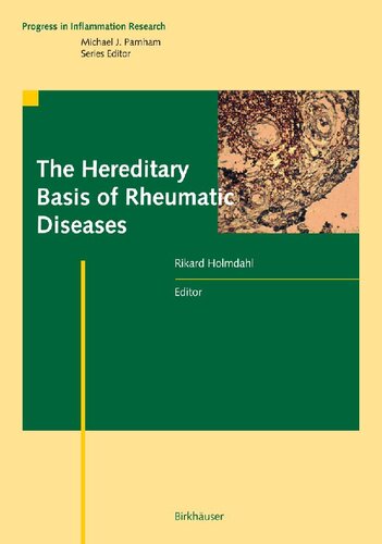 The Hereditary Basis of Rheumatic Diseases (Progress in Inflammation Research)