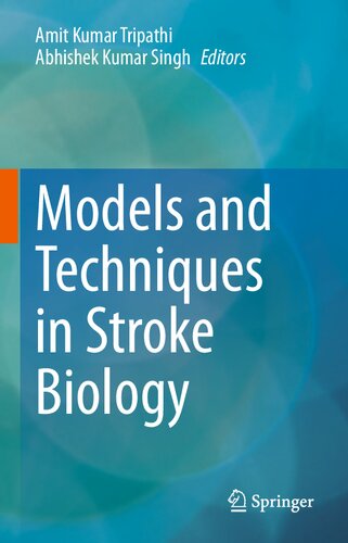 Models and Techniques in Stroke Biology