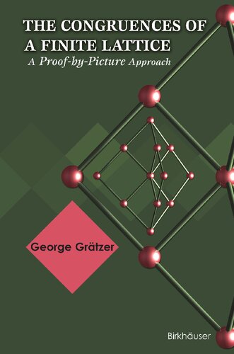 The Congruences of a Finite Lattice: A Proof-by-Picture Approach