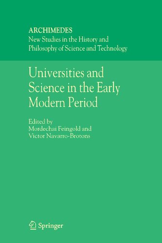 Universities and Science in the Early Modern Period (Archimedes, 12)