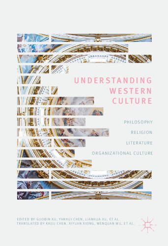 Understanding Western Culture: Philosophy, Religion, Literature and Organizational Culture