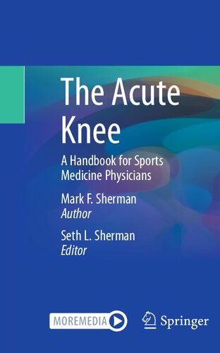 The Acute Knee: A Handbook for Sports Medicine Physicians
