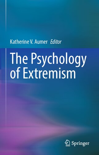 The Psychology of Extremism