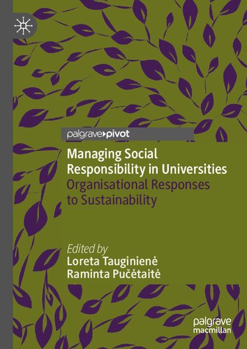 Managing Social Responsibility in Universities: Organisational Responses to Sustainability