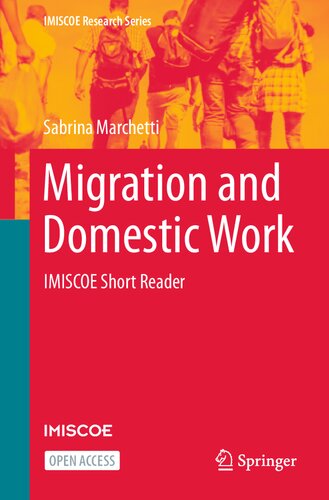 Migration and Domestic Work: IMISCOE Short Reader (IMISCOE Research Series)