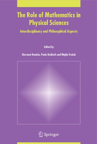 The Role of Mathematics in Physical Sciences: Interdisciplinary and Philosophical Aspects