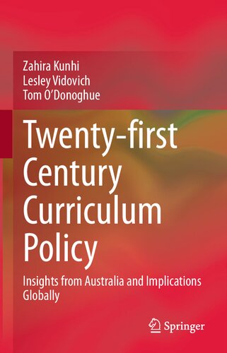 Twenty-first Century Curriculum Policy: Insights from Australia and Implications Globally