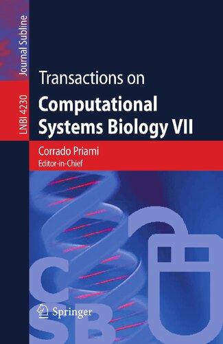 Transactions on Computational Systems Biology VII (Lecture Notes in Computer Science, 4230)