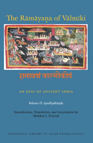 The Rāmāyaṇa of Vālmīki, Volume II: Ayodhyākāṇḍa