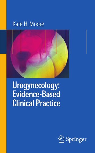Urogynecology: Evidence-Based Clinical Practice