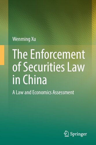 The Enforcement of Securities Law in China: A Law and Economics Assessment