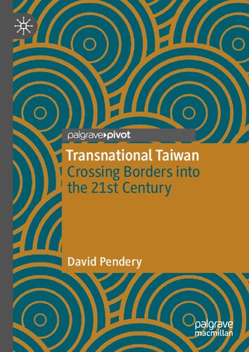 Transnational Taiwan: Crossing Borders into the 21st Century