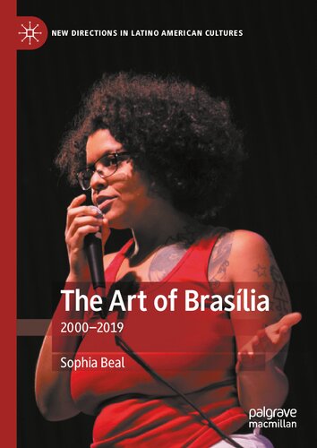The Art of Brasília: 2000-2019 (New Directions in Latino American Cultures)