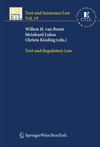 Tort And Regulatory Law (Tort And Insurance Law)