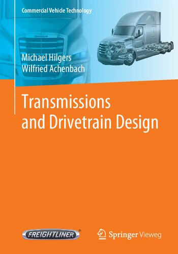 Transmissions and Drivetrain Design (Commercial Vehicle Technology)