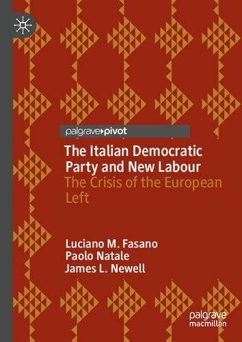 The Italian Democratic Party and New Labour: The Crisis of the European Left
