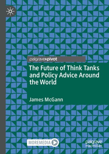 The Future of Think Tanks and Policy Advice Around the World