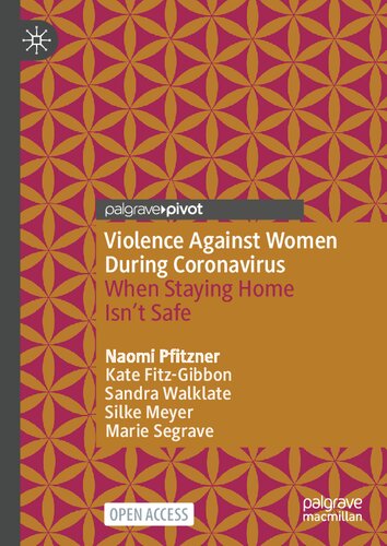 Violence Against Women During Coronavirus: When Staying Home Isn’t Safe