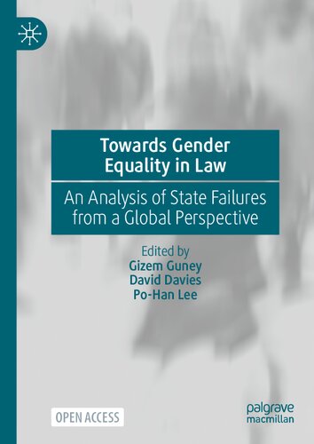 Towards Gender Equality in Law: An Analysis of State Failures from a Global Perspective