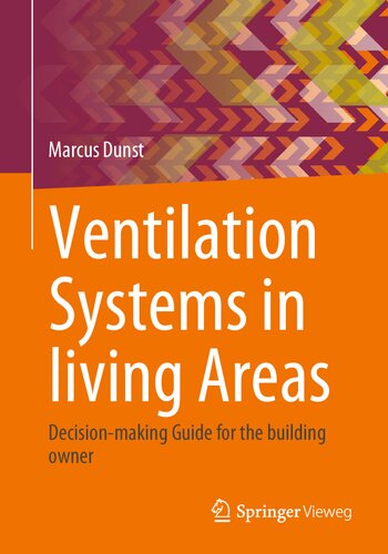 Ventilation Systems in living Areas: Decision-making Guide for the building owner