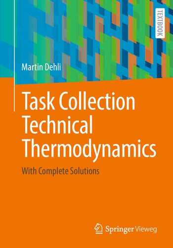 Task Collection Technical Thermodynamics: With Complete Solutions