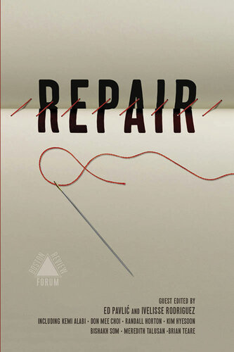 Repair (Boston Review) (Boston Review / Forum)