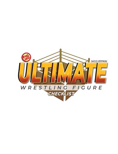 Fig Heel's 2022 Ultimate Wrestling Figure Checklist - Premium Edition (Full Color)