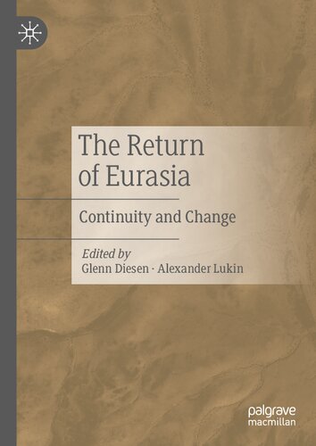 The Return of Eurasia: Continuity and Change