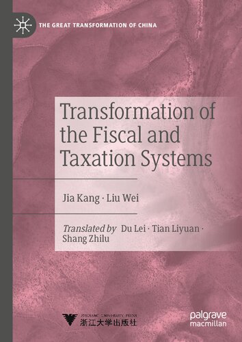 Transformation of the Fiscal and Taxation Systems (The Great Transformation of China)